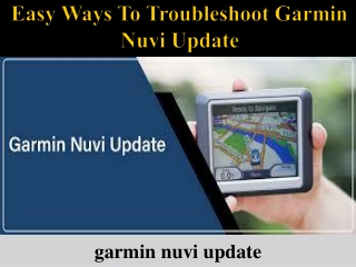 Easy Ways to Troubleshoot  garmin nuvi update