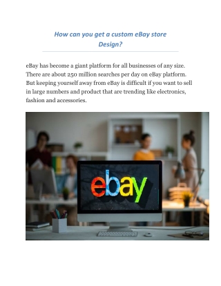 How can you get a custom eBay store Design?