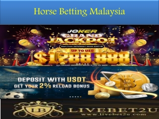 Horse Betting Malaysia - livebet2u