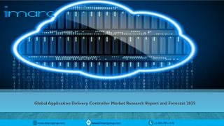 Application Delivery Controller Market Report and Forecast 2020-2025 With COVID-19 Update