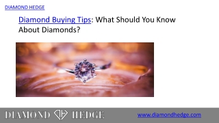 Diamond Buying Tips: What Should You Know About Diamonds