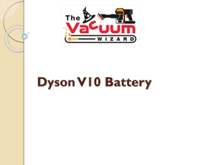 Dyson V10 Battery
