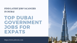 Top Dubai Government Jobs for Expats