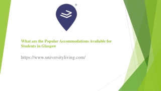 What are the popular accommodations available for students in glasgow