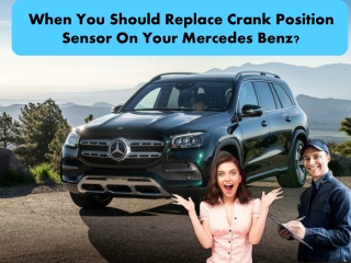 When You Should Replace The Crank Position Sensor On Your Mercedes Benz