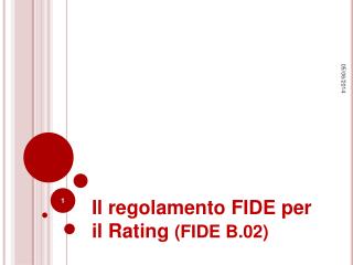 Il regolamento FIDE per il Rating (FIDE B.02)