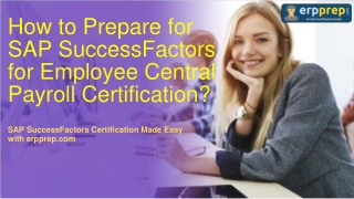 How to Prepare for SAP SF EC Payroll (C_HRHPC_2011) Certification?