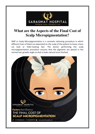 What are the Aspects of the Final Cost of Scalp Micropigmentation?