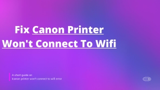 Guide To Fix Canon Printer Not Connecting To Wifi Error | Call  1-888-272-8868