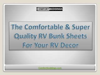 Comfortable & Super Quality RV Bunk Sheets For Your RV Decor