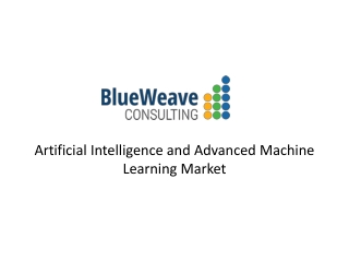 Artificial Intelligence & Advanced Machine learning market
