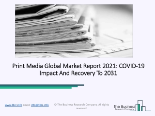 Print Media Market Industry Outlook, Opportunities in Market And Expansion By 2031