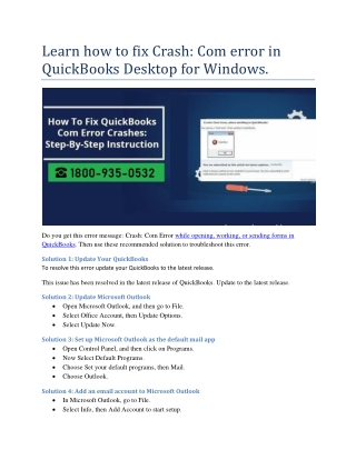 Learn how to fix Crash: Com error in QuickBooks Desktop for Windows.