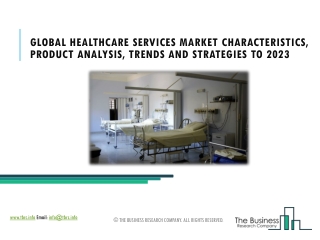 Healthcare Services Market 2021, Potential Impact, Analysis And Forecast Report 2023