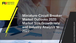 Miniature-Circuit Breaker Market In Depth Analysis Current Product Development Stage, Effective Counter Strategies to 20