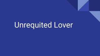 Unrequited Lover