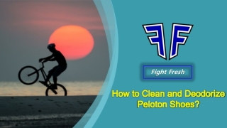 How to Clean and Deodorize Peloton Shoes? - FightFresh