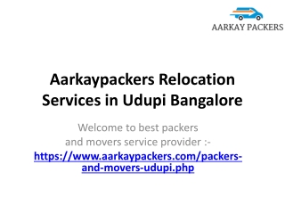 Aarkaypackers Relocation Services in Udupi Bangalore