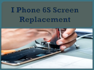 iPhone 6S Screen Replacement