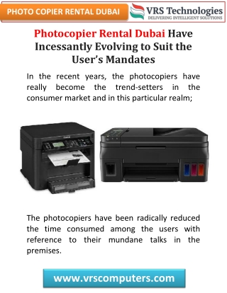 Photocopier Rental Dubai Have Incessantly Evolving To Suit