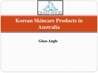 Korean Skincare Products in Australia - Glass Angle