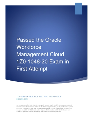 Passed the Oracle Workforce Management Cloud 1Z0-1048-20 Exam in First Attempt