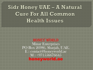 Sidr Honey UAE – A Natural Cure For All Common Health Issues