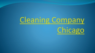 Best Cleaning Company in Chicago