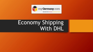 Economy Shipping With DHL