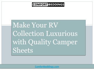 Make Your RV Collection Luxurious with Quality Camper Sheets