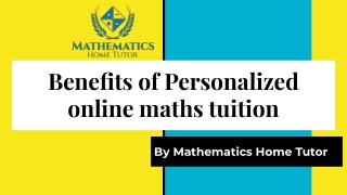 Benefits of Personalized online maths tuition