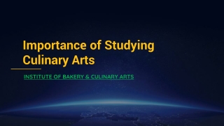 The Importance of Studying Culinary Arts