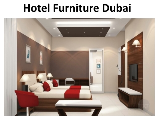 Hotel Furniture Dubai