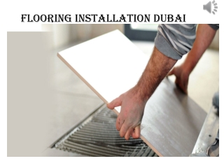 Flooring Installation Dubai