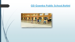 GD Goenka Public School,Rohini