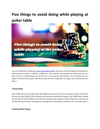 Five things to avoid doing while playing at poker table