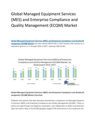 Global Managed Equipment Services (MES) and Enterprise Compliance and Quality Management (ECQM) Market