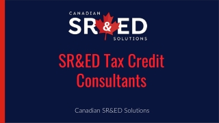 Hire SR&ED Tax Credit Consultants – Canadian SR&ED Solutions