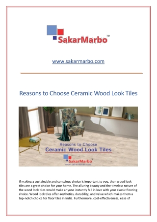 Reasons to Choose Ceramic Wood Look Tiles