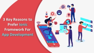 3 Key Reasons to Prefer Ionic Framework For App Development