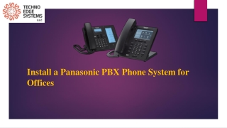 Install a Panasonic PBX Phone System Services for Offices