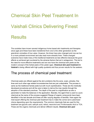 Chemical Skin Peel Treatment In Vaishali Clinics Delivering Finest Results