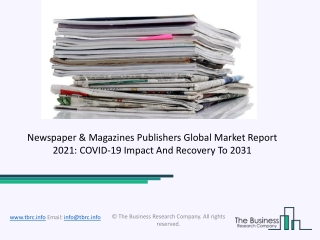 Global Newspaper And Magazines Publishers Market Growth And Trends In 2021