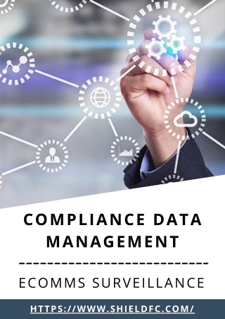 eComms Surveillance and Compliance Data Management