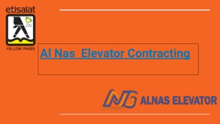 Al Nas Elevator Contracting | Lift Maintenance Company