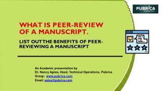 What is peer-review of a manuscript? benefits of peer-reviewing a manuscript - Pubrica