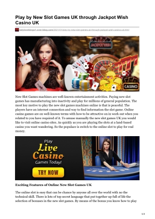 Play by New Slot Games UK through Jackpot Wish Casino UK