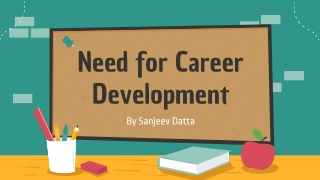 Need for Career Development