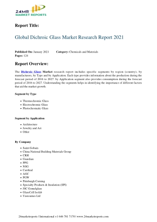 Dichroic Glass Market Research Report 2021