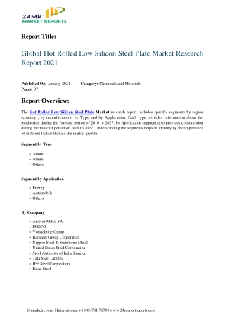 Hot Rolled Low Silicon Steel Plate Market Research Report 2021